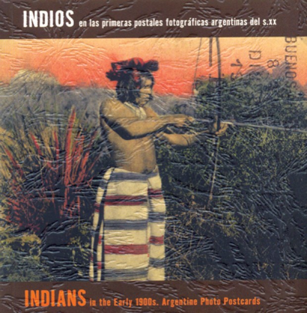 Portada Indios en las primeras postales fotográficas