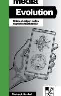 Media evolution