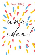 ¡Tengo una idea!