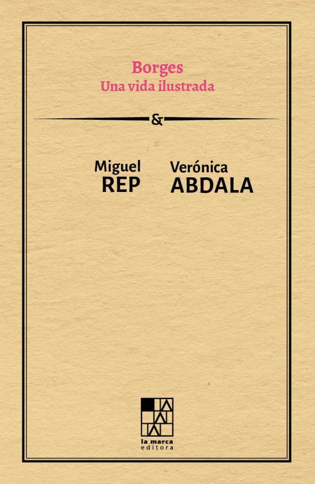 Portada Borges. Una vida ilustrada