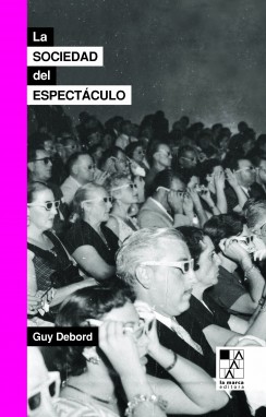 La sociedad del espectáculo