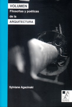 Volumen: filosofías y poéticas de la arquitectura