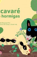El cavaré de las hormigas